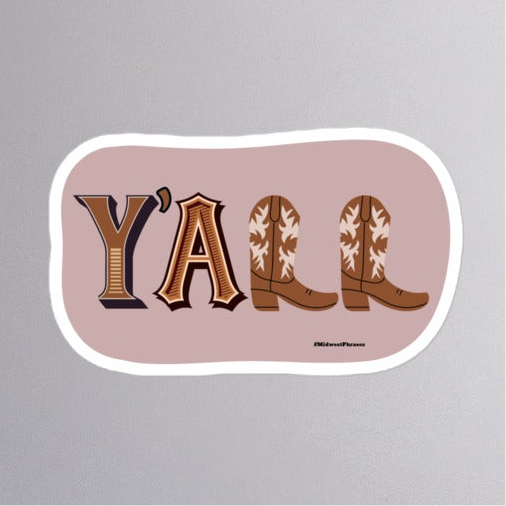 Vinyl Sticker, Y'All, Midwest, Phrases
