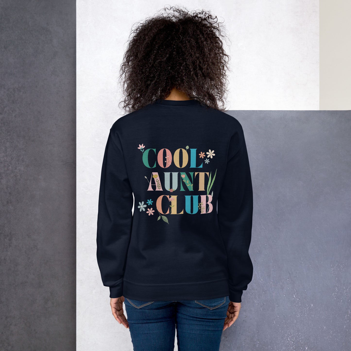 Cool Aunt Club Unisex Sweatshirt, Gift for your Aunt - Multiple Colors Available