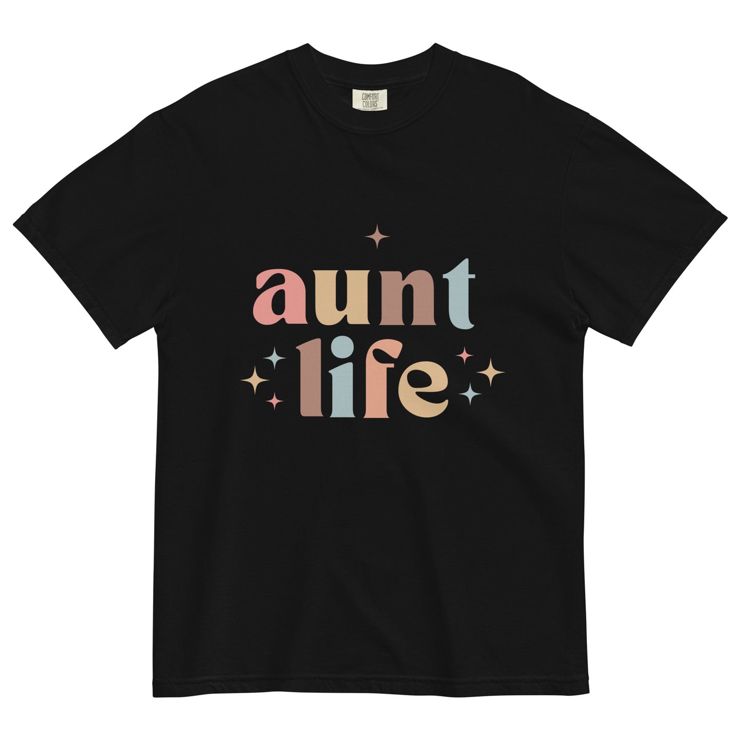 Aunt Life, T-shirt - Multiple Colors Available