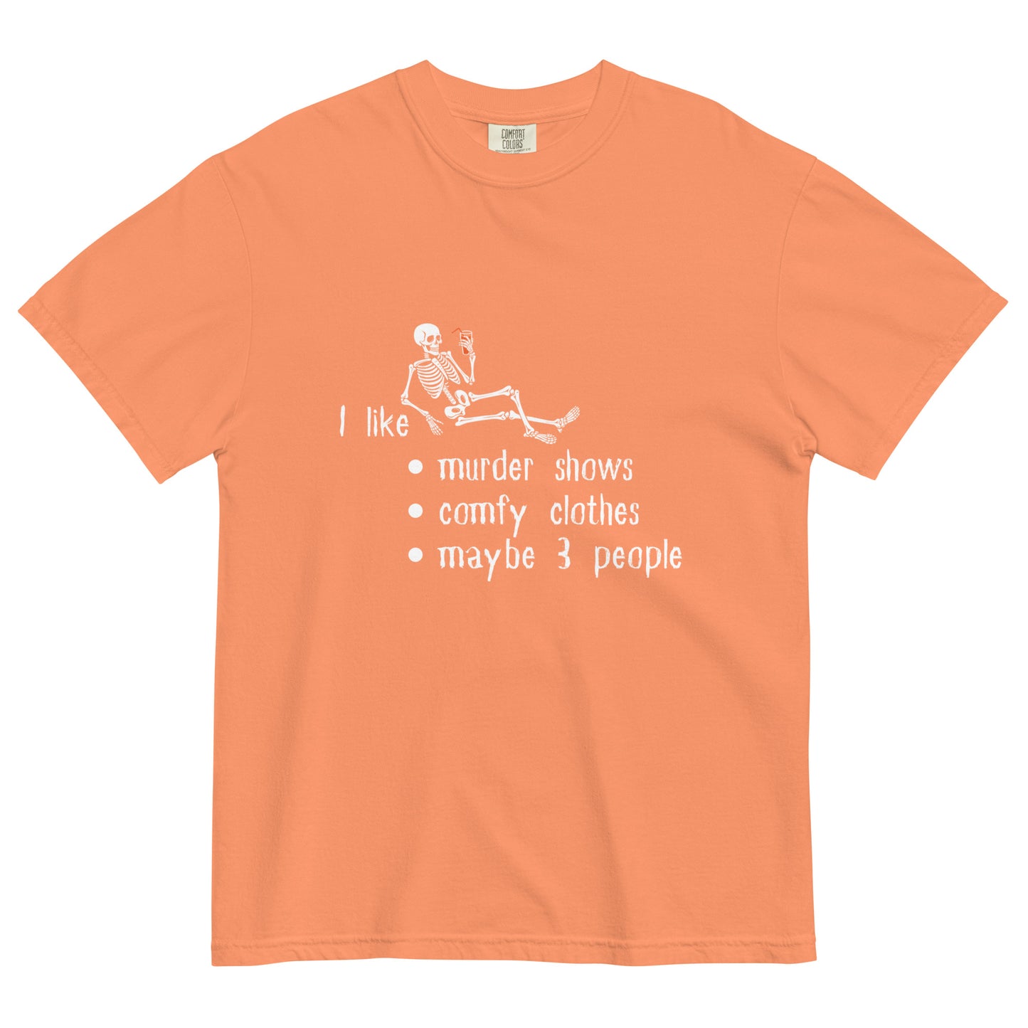 Halloween T, Humor, Skeletons - Multiple Colors Available