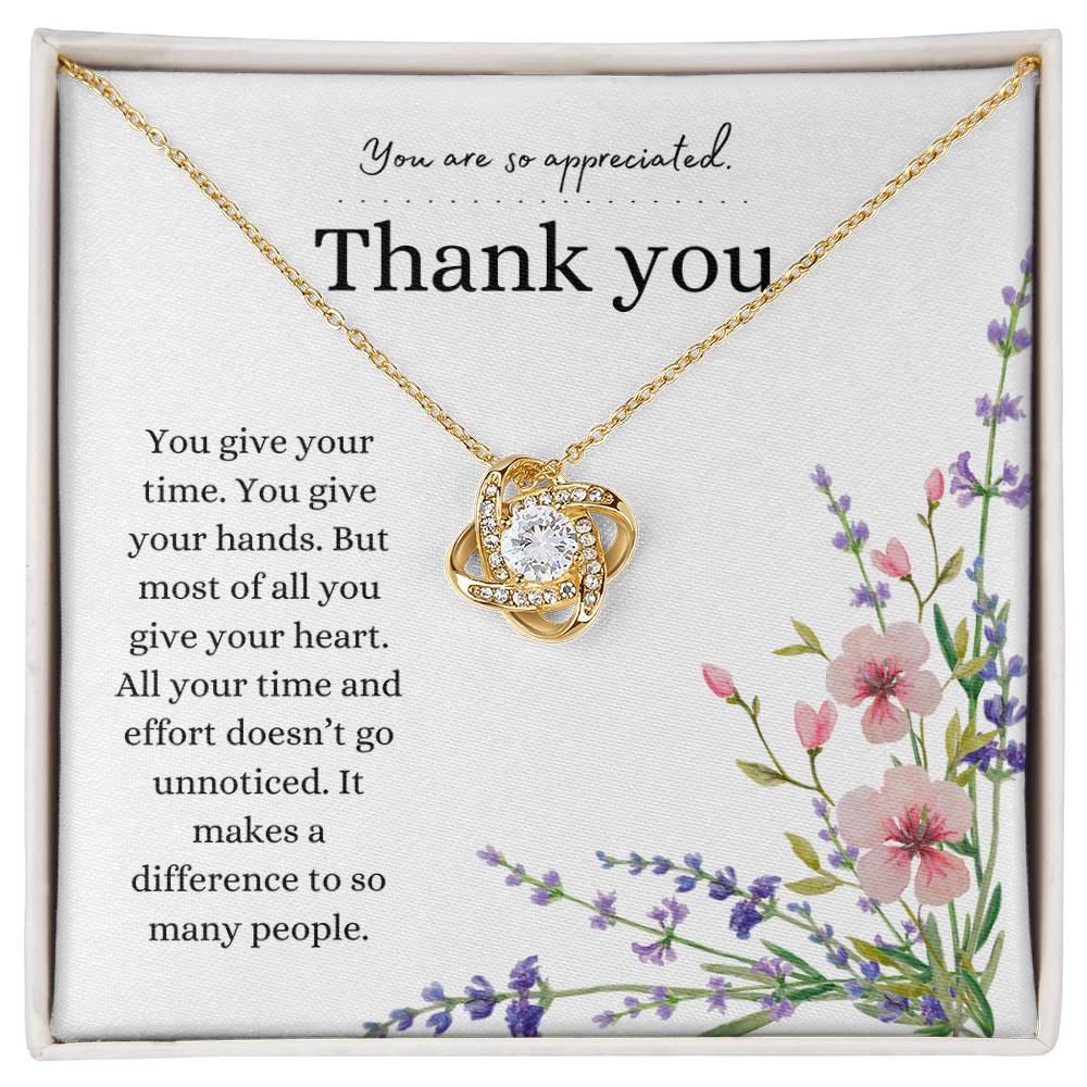 Thank you gift, Pendant Necklace, Love knot necklace, gift for a friend, family member or loved one.