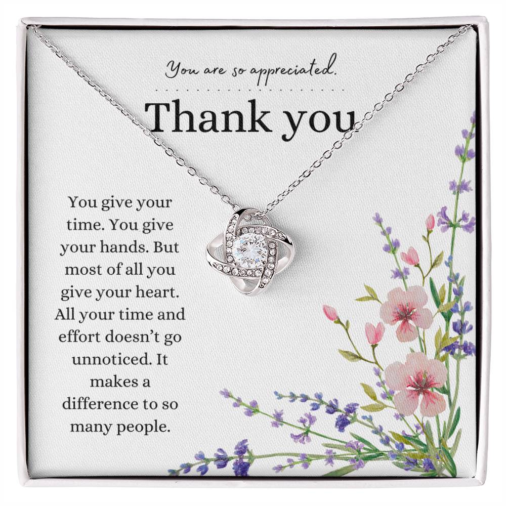 Thank you gift, Pendant Necklace, Love knot necklace, gift for a friend, family member or loved one.