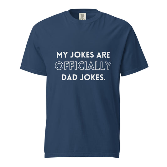 Dad T, Humor, Dad Jokes - Multiple Colors Available